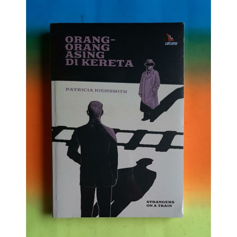 ORANG-ORANG ASING DI KERETA