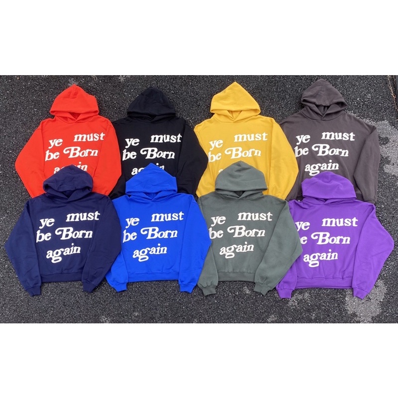 HOODIE BEST SELLER Ye Must Be Born Again Jacket Sweater unisex