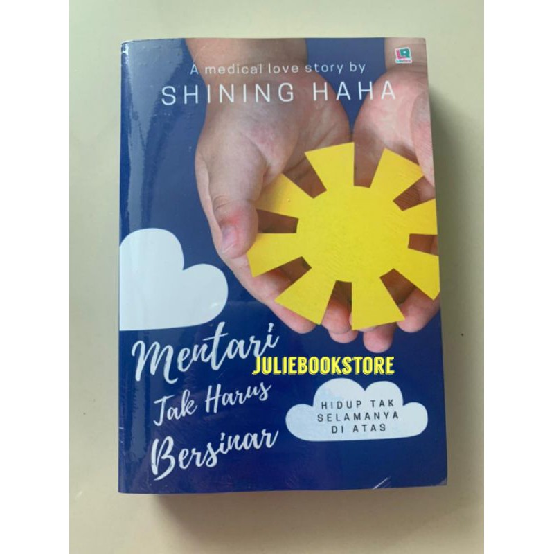 Novel Mentari Tak Harus Bersinar - Shining Haha