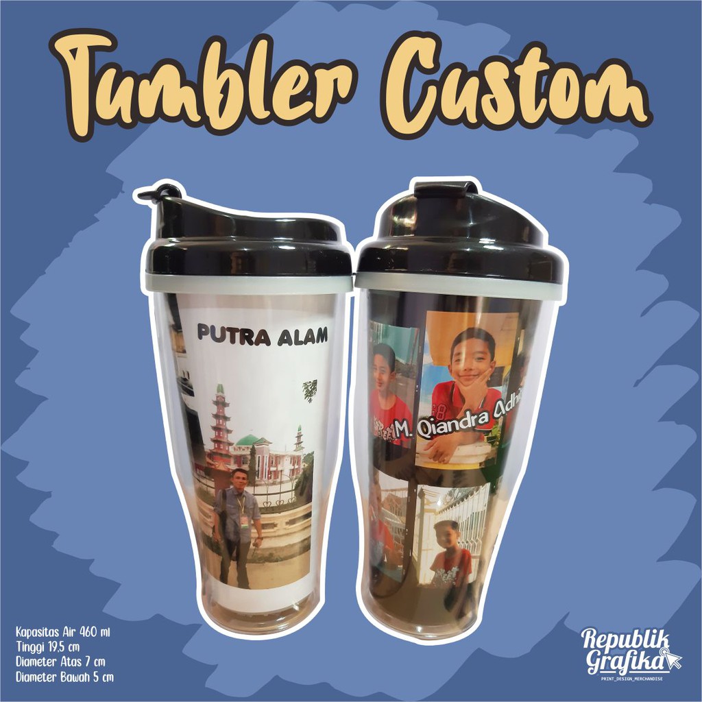 TUMBLER CUSTOM - BOTOL MINUM - KADO, HADIAH UNIK - PRE ORDER