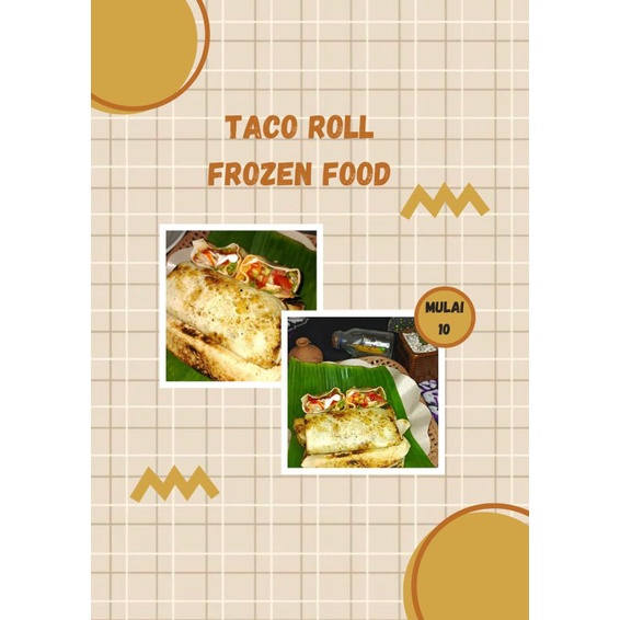 

SELERA KITAAA Taco Roll Frozen Food