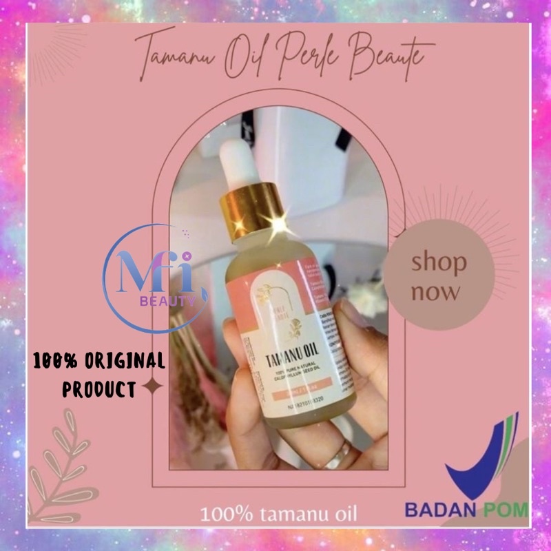 (READY) TAMANU OIL BY PERLE BEAUTY 5 ML PEARL BEAUTE BPOM MAGIC OIL 100% ORIGINAL