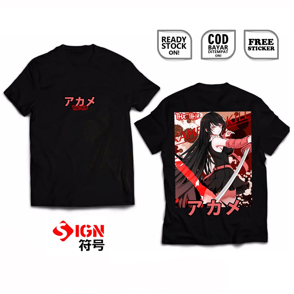 KAOS AKAME AKAME GA KILL WAIFU ANIME MANGA AKAME OF THE DEMON SWORD MURASAME TATSUMI HINATA KUROME ASSASSIN ESDEATH TEIGU SHINGU MEIHOU CHELSEA BAJU JEPANG JAPAN CULTURE COSPLAY OTAKU WIBU - SIGN CLOTH