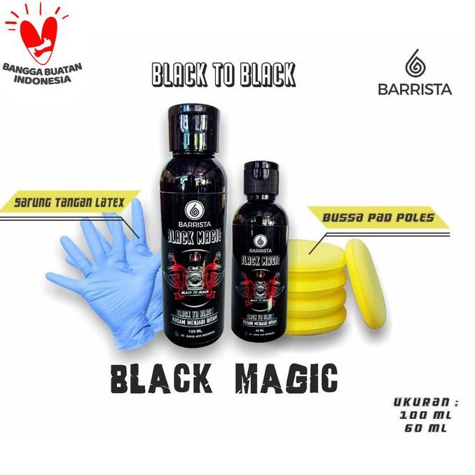 Produk Unggulan] New Black Magic Barrista - Penghitam Plastik Body Motor Dan Mobil - 60 Ml