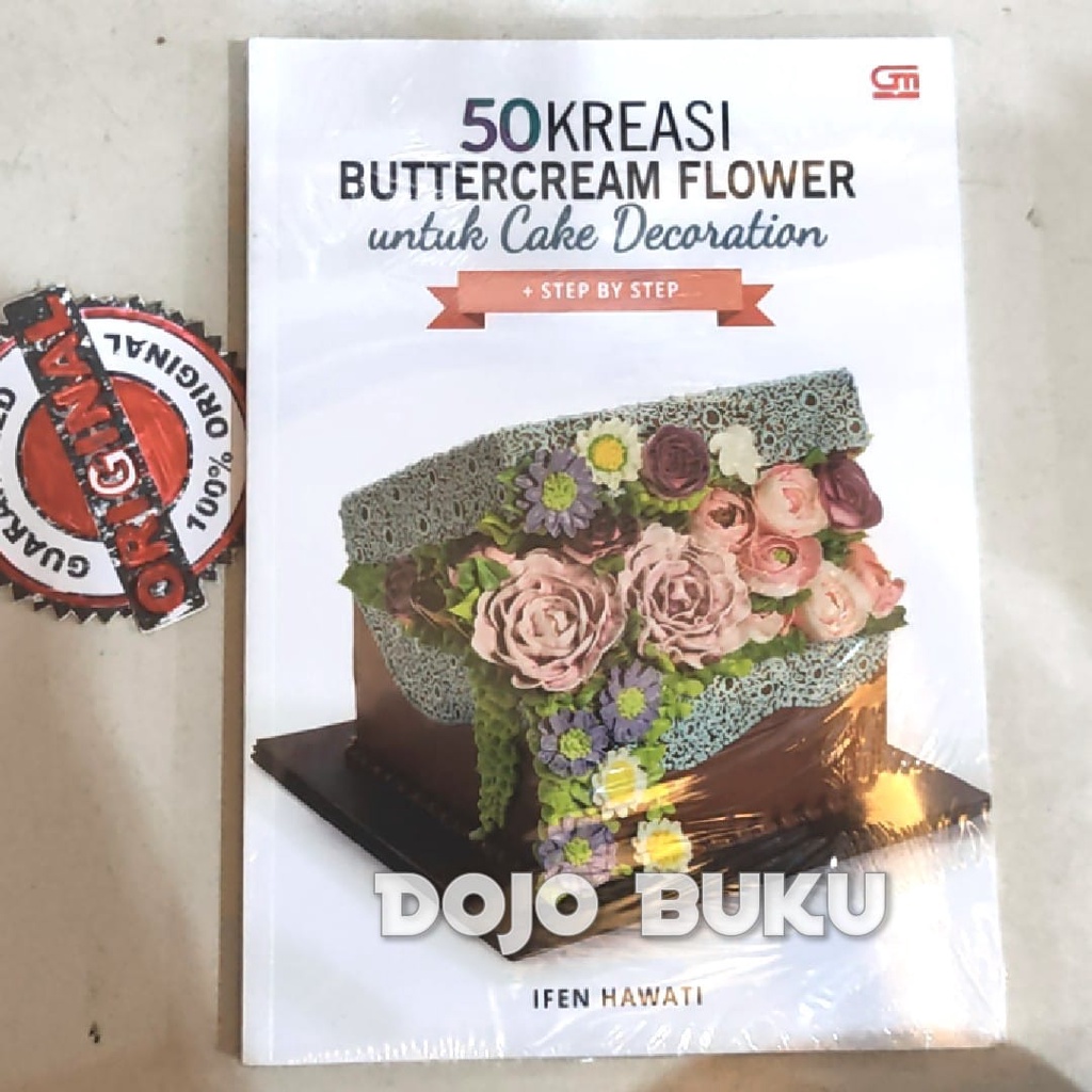 Buku Resep 50 Kreasi Buttercream Flower Untuk Cake Decoration by Ifen Hawati