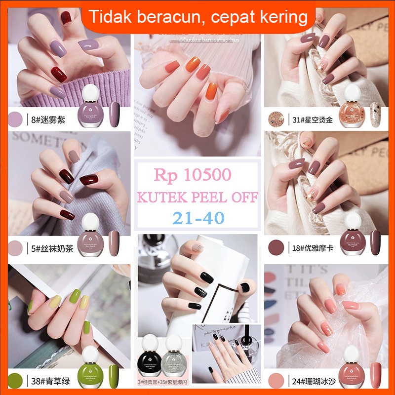 【Tidak beracun, ramah lingkungan, cepat kering】KUTEK PEEL OFF/KUTEK MUSILM/KUTEK BERBASIS AIR/KUTEK HALAL/40 warna/12ml/Kapasitas besar