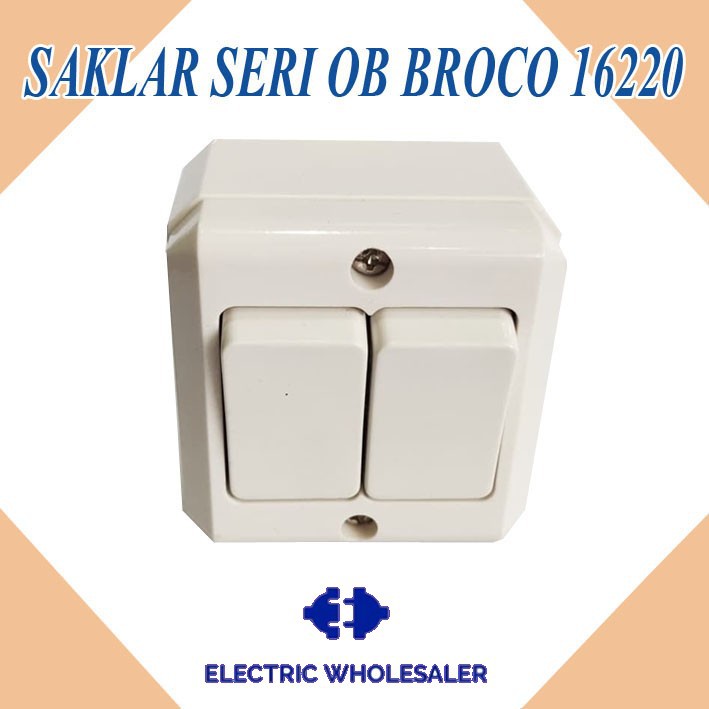 SAKLAR SERI OB BROCO 16220