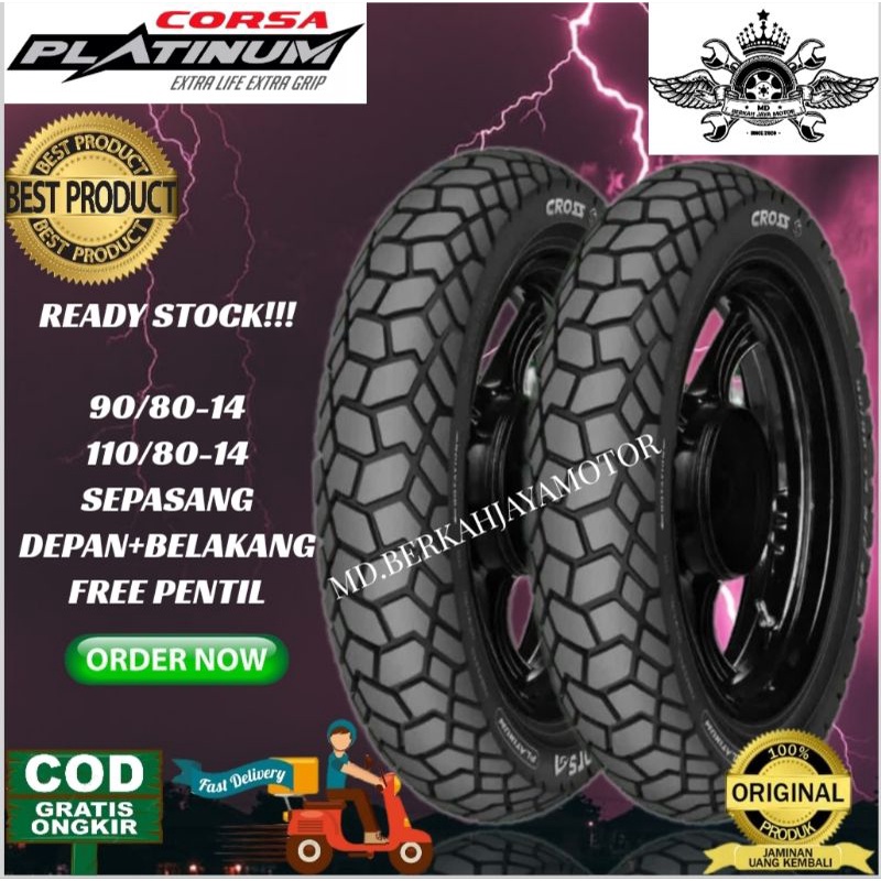 Paket ban tubeless corsa platinum cross s 90/80 14 & 110/80 14 free pentil