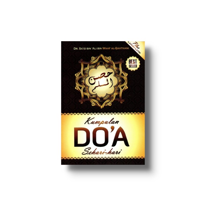 Hisnul Muslim - Kumpulan Doa Sehari-hari Plus Transliterasi Latin