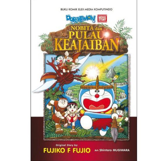 Doraemon Movie Story: Nobita Dan Pulau Keajaiban
Fujiko F. Fujio

