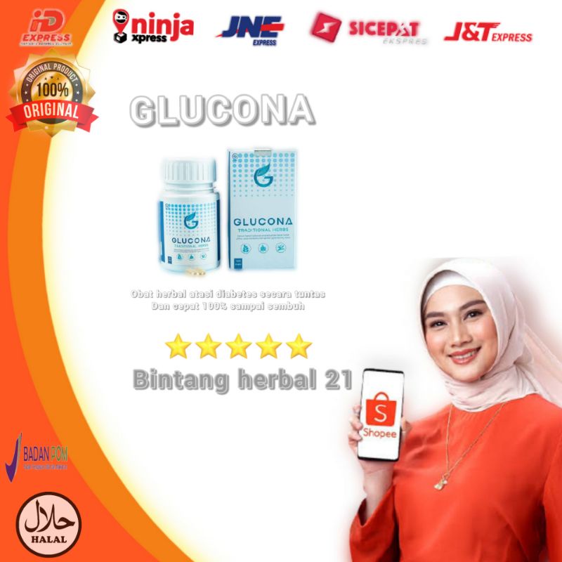 GLUCONA-glucona- OBAT HERBAL ATASI PENYAKIT DIABETES SECARA TOTAL SAMPAI SEMBUH ISI 120 KAPSUL