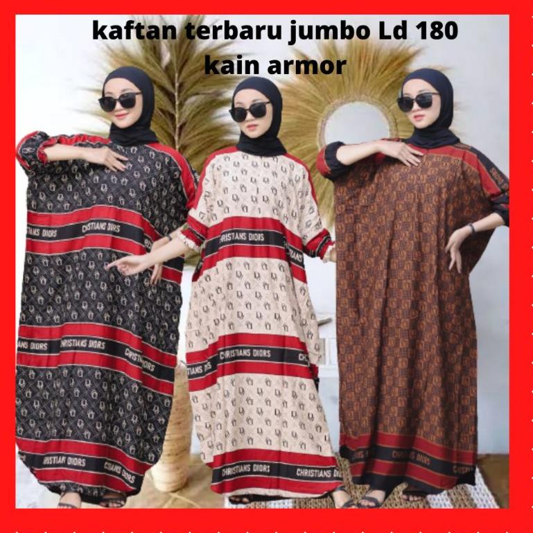 SALE Kaftan Christian Dior jumbo Ld 140 kain armor ➯