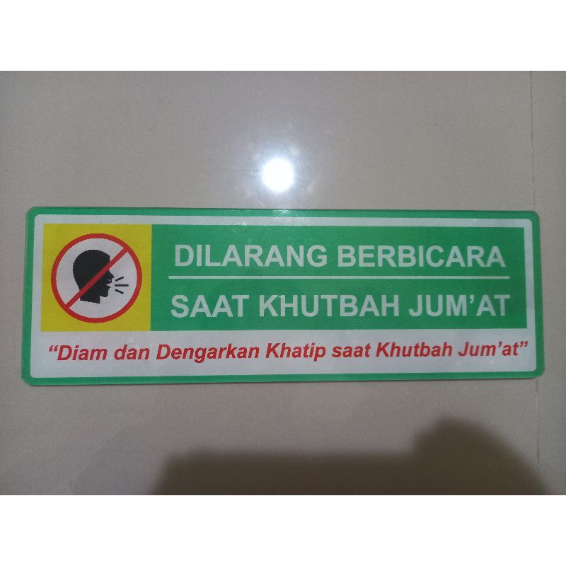 

sign board akrilik jangan bicara saat khutbah jumat