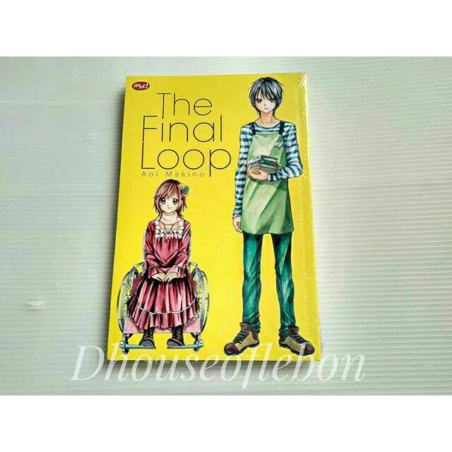 Komik One Shoot : The Final Loop - Aoi Makino