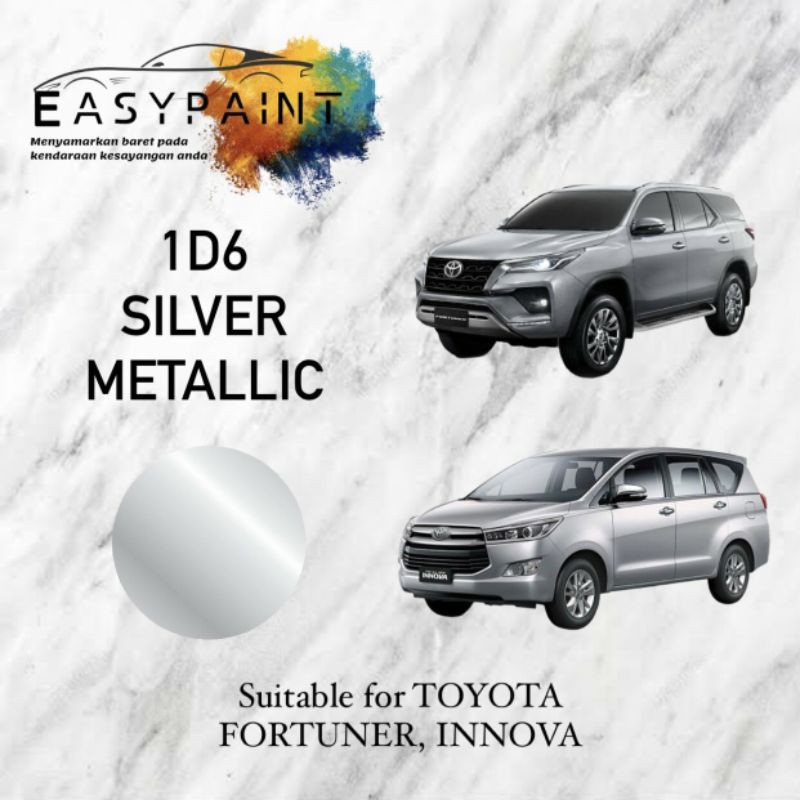 Cat Oles Penghilang Baret Mobil 1D6 Silver Metallic - Toyota Innova, Fortuner