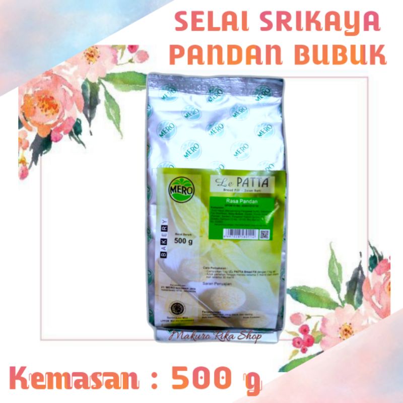 

SELAI SRIKAYA PANDAN BUBUK MERO / LE PATTA 500 G