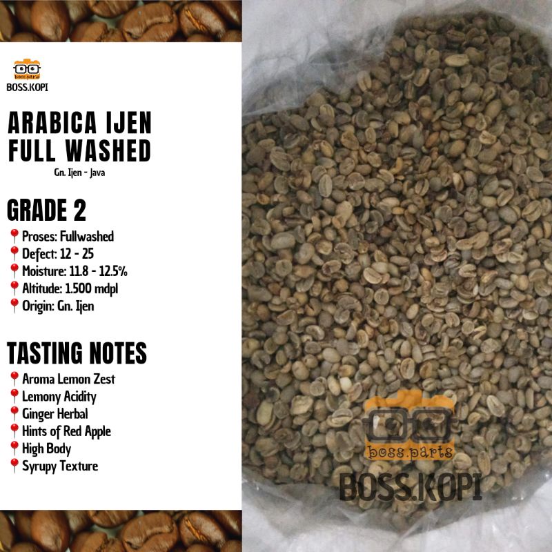 Green Bean Arabica Ijen Full Washed Grade 2 / Kopi Green Bean / Biji Kopi / Coffee Bean