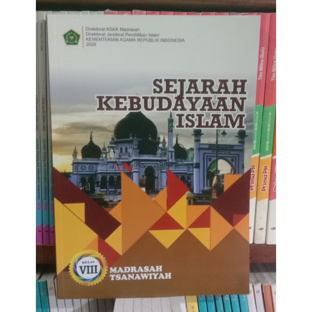 

sejarah kebudayaan islam.kelas.2 madrasah tsanawiyah.2020