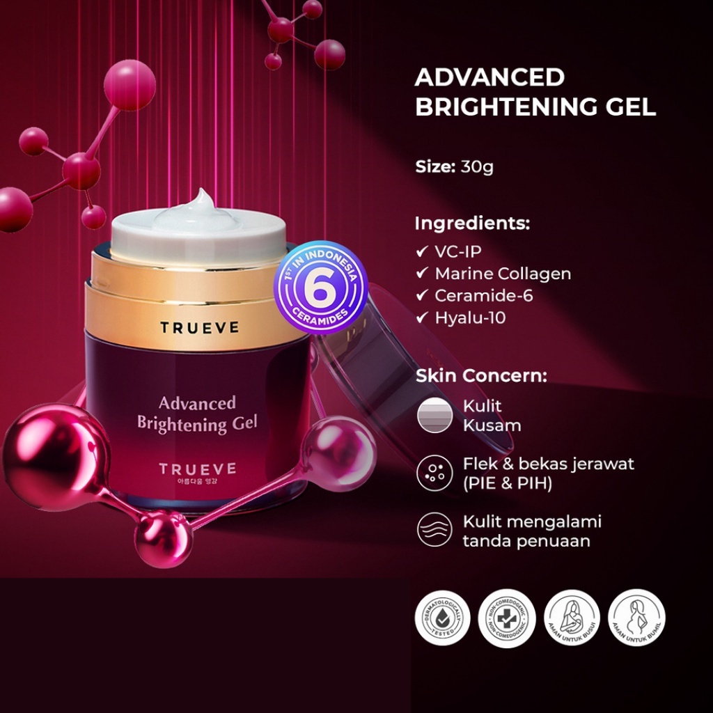 [ FREE GIFT ] Trueve Advanced Brightening Moisturizing Gel, Moisturizer Gel Trueve Original BPOM