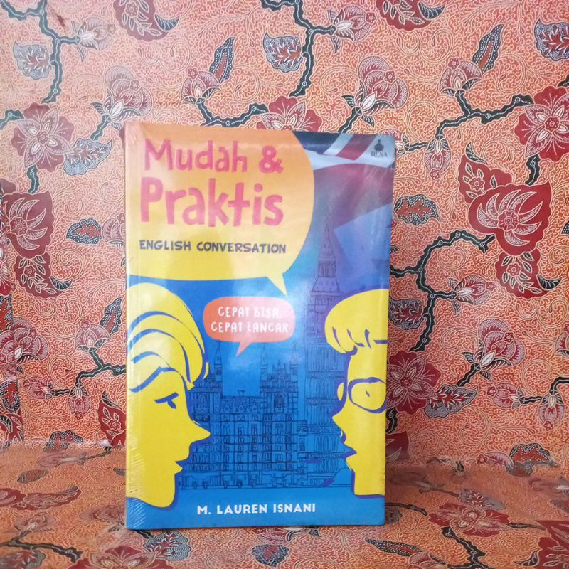 Jual Buku Bahasa - Mudah & Praktis English Coversation (Cepat Bisa ...