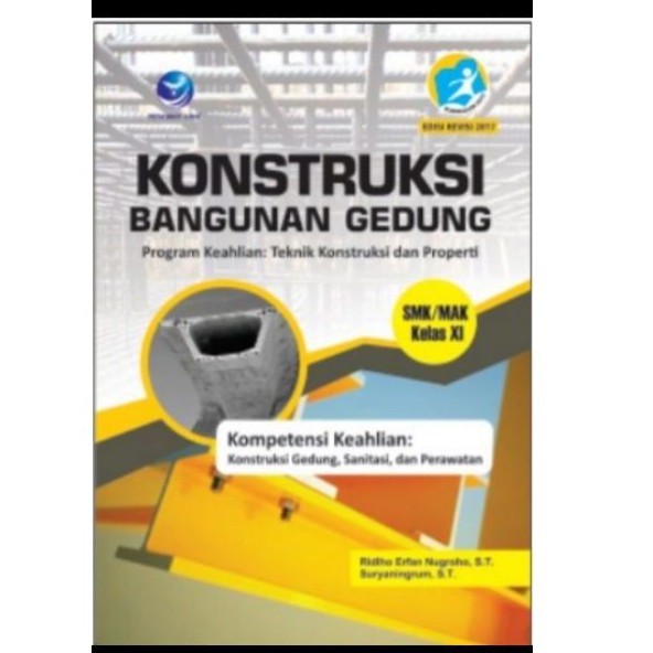 KONSTRUKSI BANGUNAN GEDUNG untuk SMK/MAK kelas XI