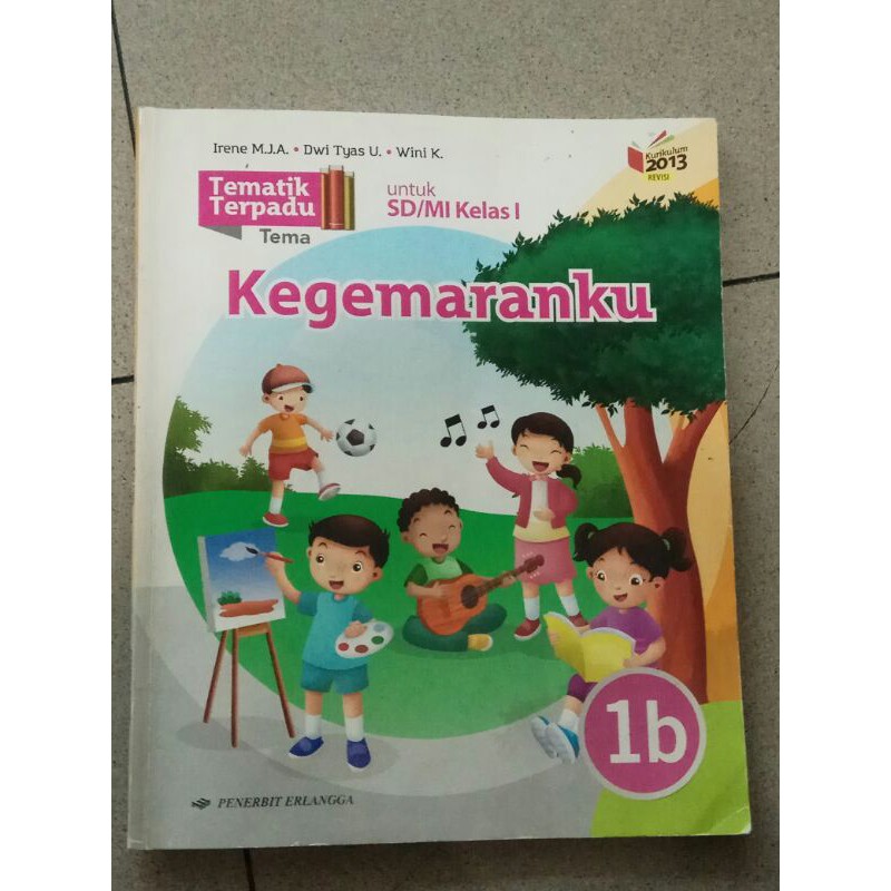 Tematik terpadu KEGEMARANKU untuk SD/MI KELAS 1 JLD 1B BY ERLANGGA