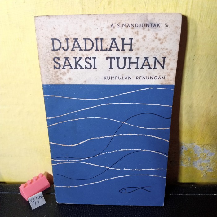 buku agama Nasrani djadilah saksi Tuhan ejaan lama 150 hal