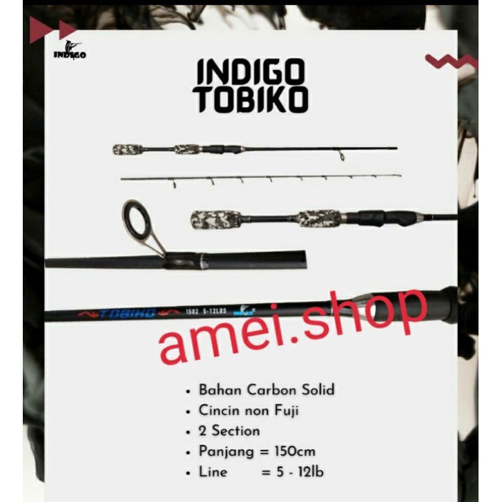 Joran Indigo TOBIKO 150 Cm ( 5-12lb) Full Carbon
