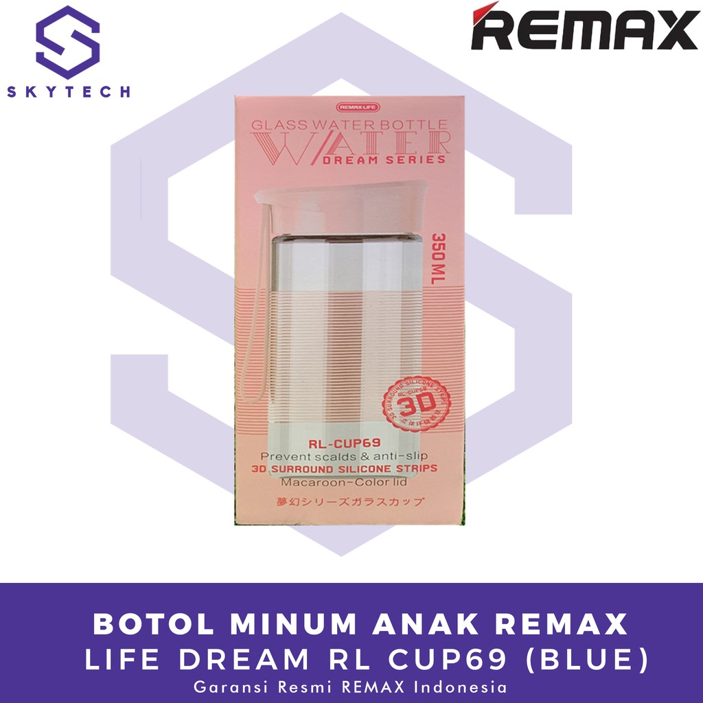 BOTOL MINUM ANAK REMAX LIFE DREAM BLUE RL CUP69 ORIGINAL GARANSI RESMI