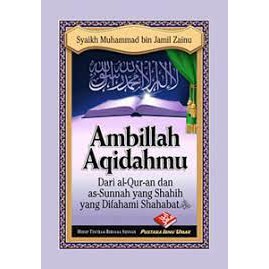 Ambilah Aqidahmu - Pustaka Ibnu Umar