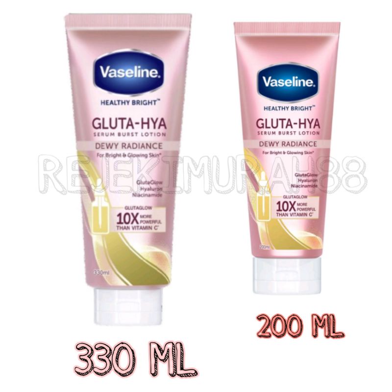 Vaseline Gluta-Hya Healthy Bright​ Serum Burst Lotion 330/200ML
