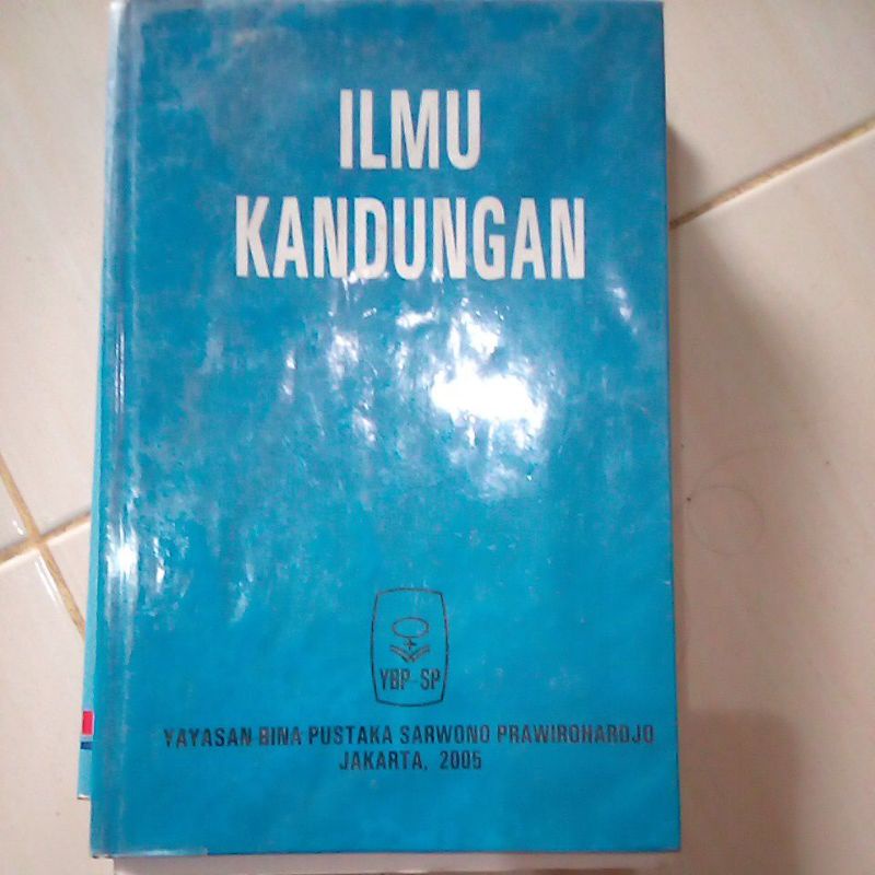 ilmu kandungan oleh Sarwono (bekas)