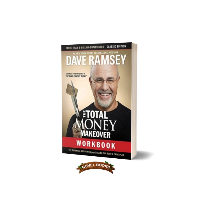 

The Total Money Makeover Dave Ramsey