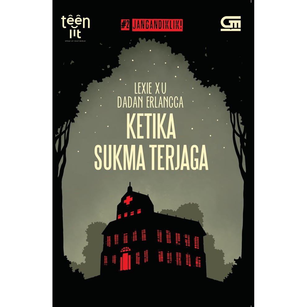 Gpu - Ketika Sukma Terjaga (#JanganDiKlik2)-(Lexie Xu & Dadan Erlangga)