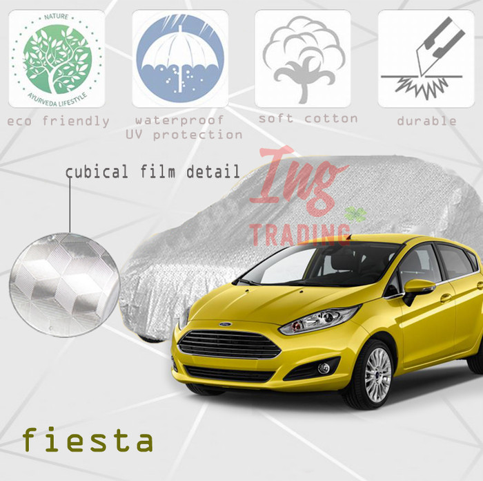 Cover Sarung Mobil FIESTA Waterproof 3 Layer Protection