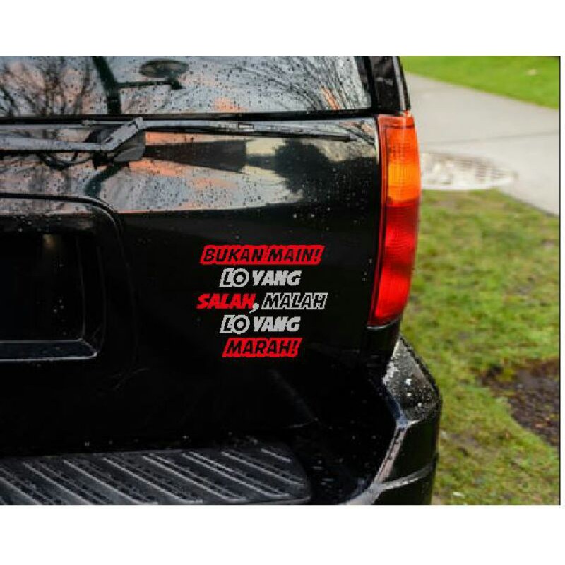 Stiker Bukan Main Lo Kata Kalimat Tulisan Lucu Humor Truk Mobil Quote