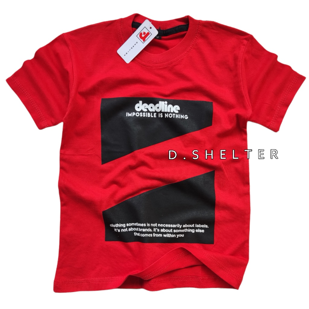KAOS DISTRO ANAK DEADLINE MERAH CODE 109