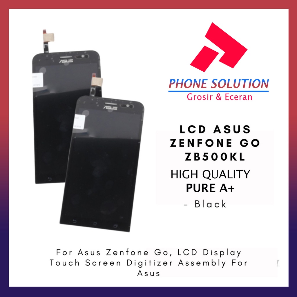 LCD Asus Zenfone Go ZB500KL X00AD Fullset Touchscreen // Supplier LCD Asus Zenfone Go - Garansi 1 Bulan