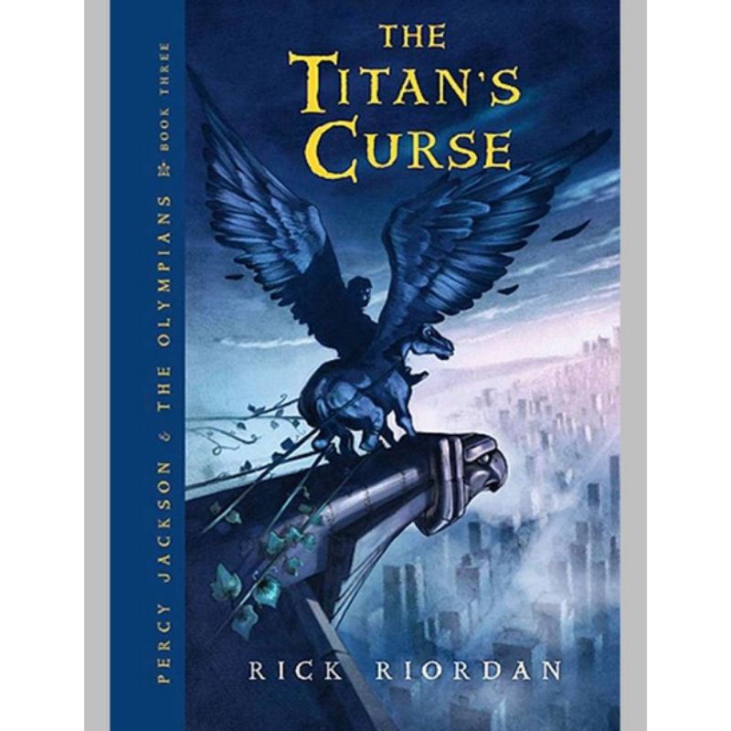 The Titan's Curse (Percy Jackson and the Olympians, Book 3)