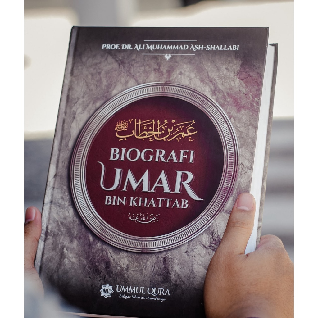 BIOGRAFI UMAR BIN KHATTAB DR. Ali Muhammad Ash-Shalabi
