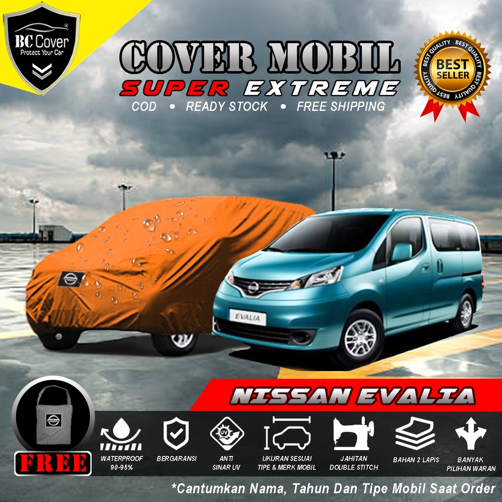 Body Cover Mobil Nissan EVALIA Outdoor / Sarung Nissan Evalia NV200 Waterproof / Selimut Mobil EVALIA Penutup Mobil Mantel Tutup Mobil EVALIA Anti Air