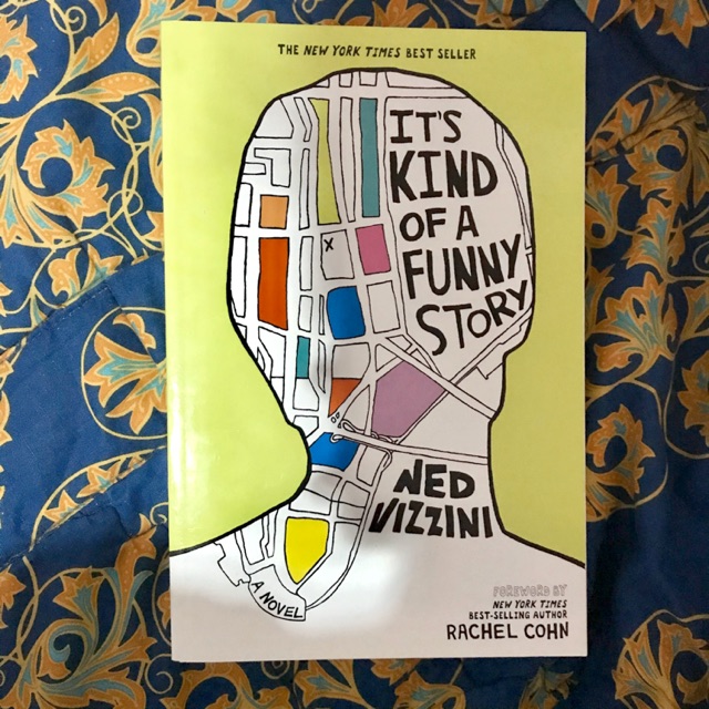 [novel eng.] it’s kind of a funny story