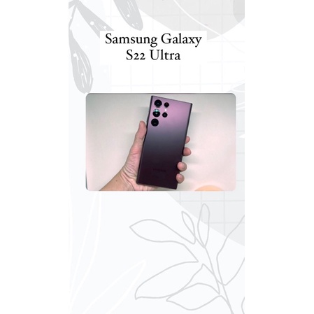 SAMSUNG GALAXY S22 ULTRA GARANSI RESMI SAMSUNG