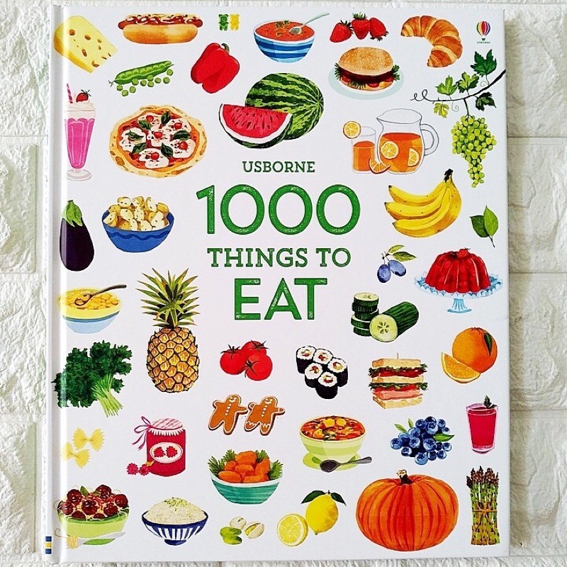 Usborne 1000 Things To Eat
