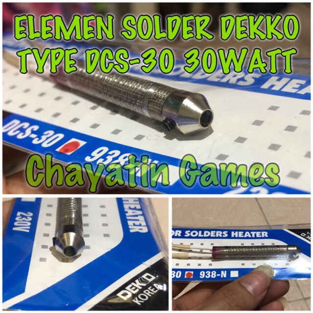 ELEMEN SOLDER DEKKO TYPE DCS-30 (30 Watt)