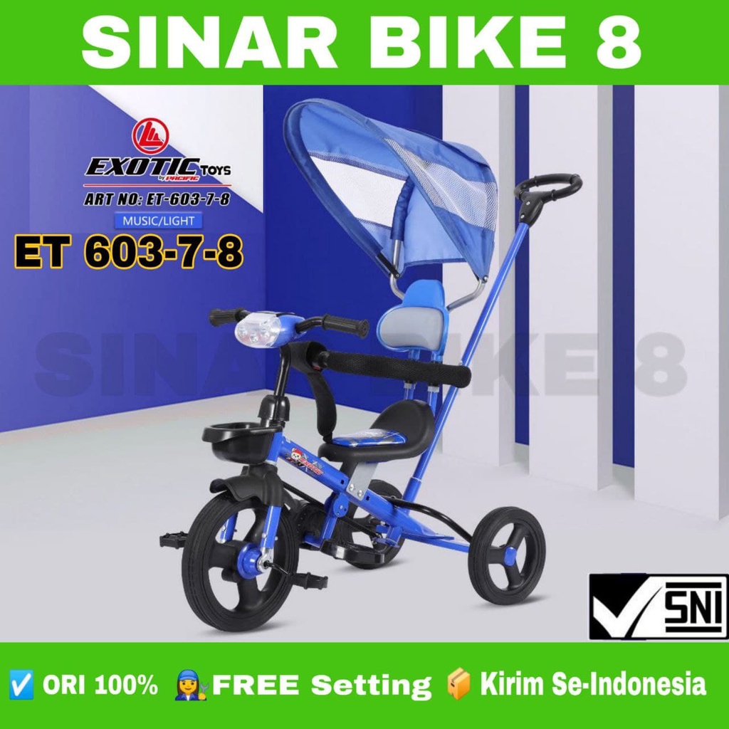 Sepeda Roda Tiga Tricycle Anak EXOTIC ET 603-7-8 Ban Karet Stir