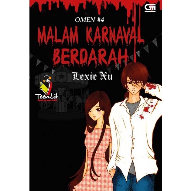 NOVEL HOROR MISTERI TEENLIT OMEN - LEXIE XU OMEN - LUKISAN HOROR, MISTERI ORGANISASI, MALAM KARNAVAL, KUTUKAN HANTU, SANG PENGHIANAT, TARGET TERAKHIR [ORIGINAL]