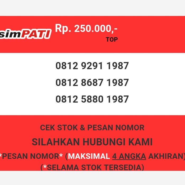 Nomor cantik Telkomsel murah tahun lahir 1987 simpati & loop T0888-250