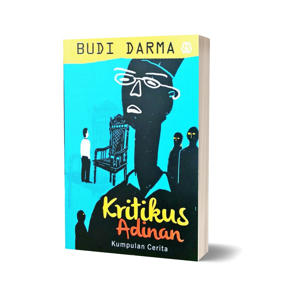 KRITIKUS ADINAN - BUDI DARMA