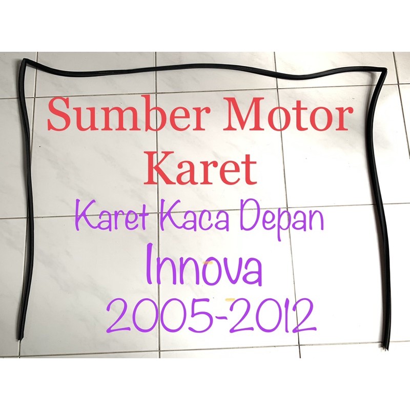 Karet Kaca Depan Innova Tahun 2005-2012 Orisinil